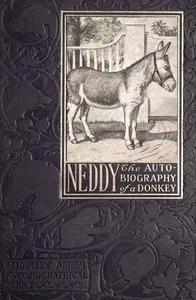Neddy : $b The autobiography of a donkey — Charles Welsh cover