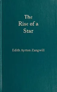 The rise of a star — Edith Ayrton Zangwill cover