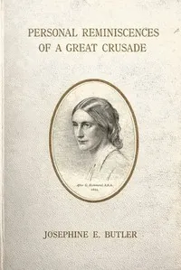 Personal reminiscences of a great crusade cover