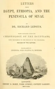 Letters from Egypt, Ethiopia, and the peninsula of Sinai — Richard Lepsius cover