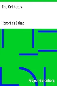 The Celibates — Honoré de Balzac cover