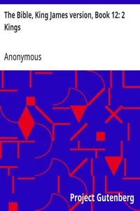 The Bible, King James version, Book 12: 2 Kings — Anonymous cover