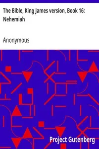 The Bible, King James version, Book 16: Nehemiah — Anonymous cover