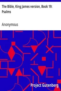 The Bible, King James version, Book 19: Psalms — Anonymous cover