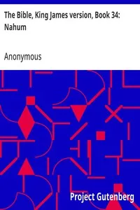 The Bible, King James version, Book 34: Nahum — Anonymous cover