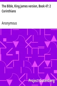 The Bible, King James version, Book 47: 2 Corinthians — Anonymous cover