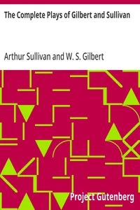 The Complete Plays of Gilbert and Sullivan — W. S. (William Schwenck) Gilbert cover