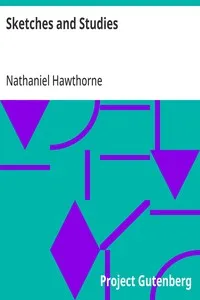 Sketches and Studies — Nathaniel Hawthorne cover