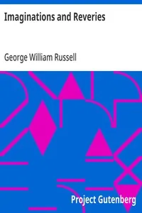 Imaginations and Reveries — George William Russell cover