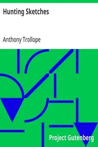 Hunting Sketches — Anthony Trollope cover