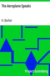 The Aeroplane Speaks — H. (Horatio) Barber cover