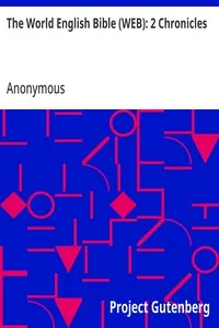 The World English Bible (WEB): 2 Chronicles — Anonymous cover