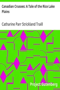 Canadian Crusoes: A Tale of the Rice Lake Plains cover