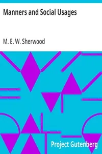 Manners and Social Usages — M. E. W. (Mary Elizabeth Wilson) Sherwood cover