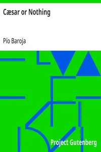 Cæsar or Nothing — Pío Baroja cover