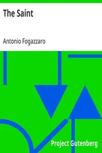 The Saint — Antonio Fogazzaro cover