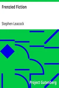Frenzied Fiction — Stephen Leacock cover