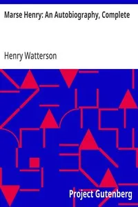 Marse Henry: An Autobiography, Complete cover