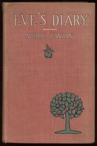 Eve's Diary, Part 3 — Mark Twain cover