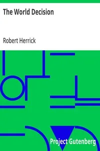 The World Decision — Robert Herrick cover