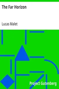 The Far Horizon — Lucas Malet cover