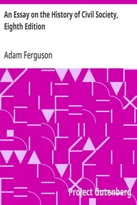 An Essay on the History of Civil Society, Eighth Edition — Adam Ferguson cover