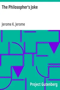 The Philosopher's Joke — Jerome K. (Jerome Klapka) Jerome cover