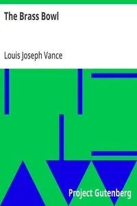 The Brass Bowl — Louis Joseph Vance cover