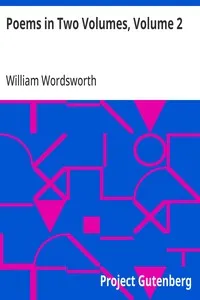 Poems in Two Volumes, Volume 2 — William Wordsworth cover