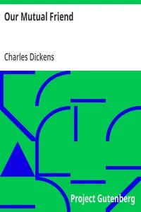 Our Mutual Friend — Charles Dickens cover