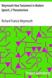 Weymouth New Testament in Modern Speech, 2 Thessalonians — Richard Francis Weymouth cover