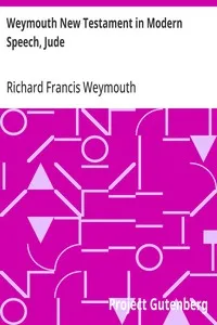 Weymouth New Testament in Modern Speech, Jude — Richard Francis Weymouth cover