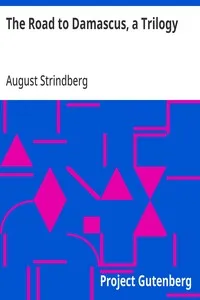 The Road to Damascus, a Trilogy — August Strindberg cover