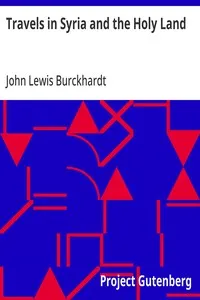 Travels in Syria and the Holy Land — John Lewis Burckhardt cover