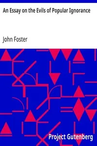 An Essay on the Evils of Popular Ignorance — John Foster cover