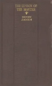 The Lesson of the Master — Henry James cover
