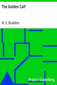 The Golden Calf — M. E. (Mary Elizabeth) Braddon cover