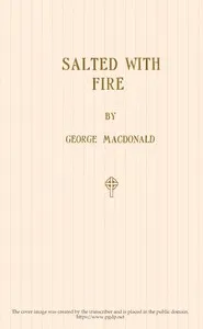 Salted with Fire — George MacDonald cover