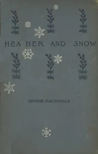 Heather and Snow — George MacDonald cover