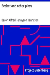 Becket and other plays — Alfred Tennyson, Baron Tennyson cover