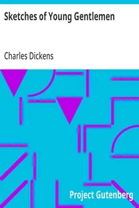 Sketches of Young Gentlemen — Charles Dickens cover