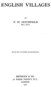 English Villages — P. H. (Peter Hampson) Ditchfield cover
