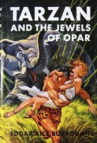 Tarzan and the Jewels of Opar — Edgar Rice Burroughs cover
