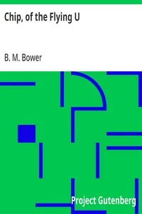 Chip, of the Flying U — B. M. Bower cover