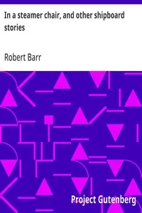 In a steamer chair, and other shipboard stories — Robert Barr cover