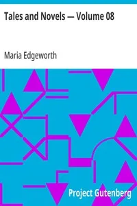 Tales and Novels — Volume 08 — Maria Edgeworth cover