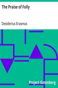 The Praise of Folly — Desiderius Erasmus cover