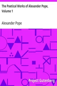The Poetical Works of Alexander Pope, Volume 1 — Alexander Pope cover
