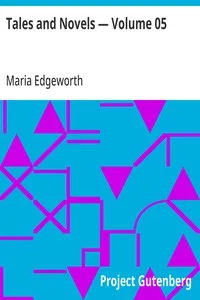 Tales and Novels — Volume 05: Tales of a Fashionable Life — Maria Edgeworth cover