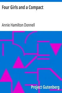 Four Girls and a Compact — Annie Hamilton Donnell cover